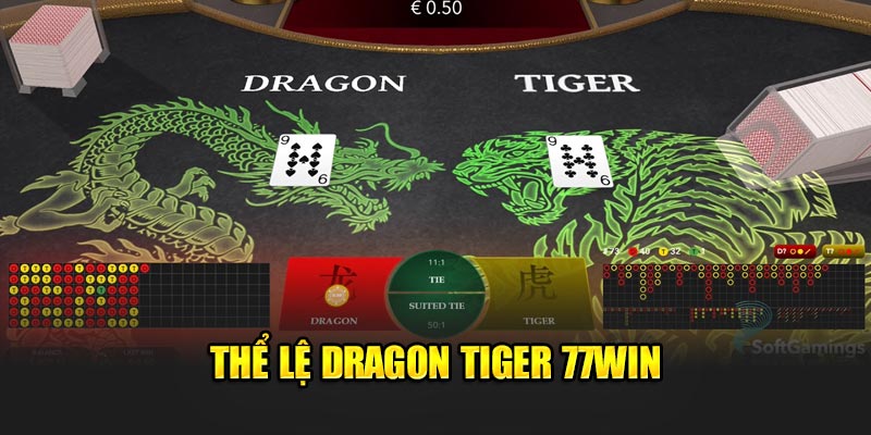 Thể lệ Dragon Tiger 77win